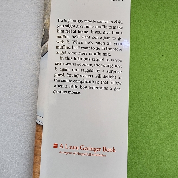 1991 If You Give A Moose A Muffin, Childrens Book By Laura Joffe Numeroff - Picture 3 of 14